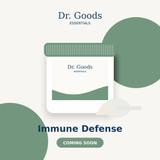 Dr. Goods Essentials Immune Defense coming soon